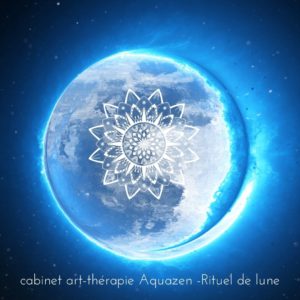 rituel-de-lune-nouvelle-lune-cabinet-art-therapie-aquazen-july-toujan